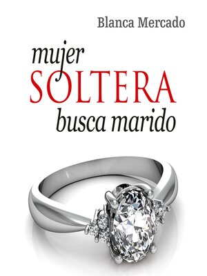 cover image of Mujer soltera busca marido